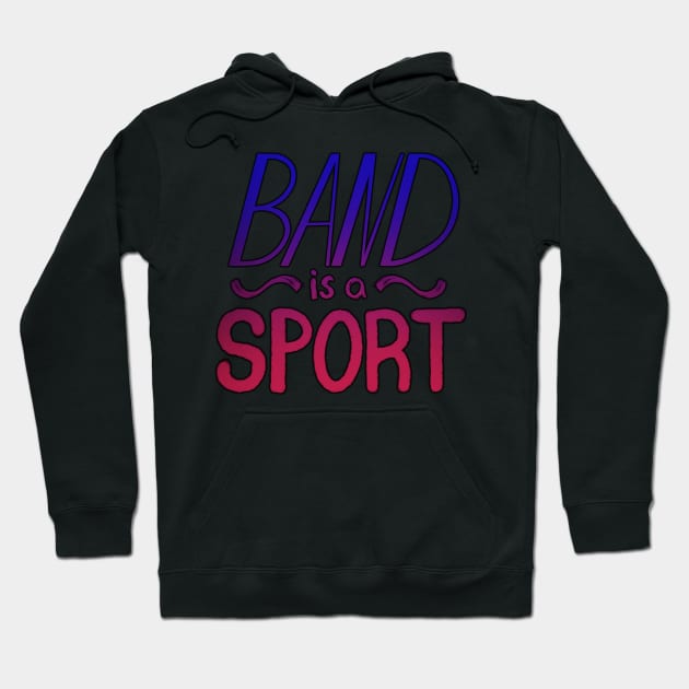 Band is a Sport Hoodie by sketch-mutt